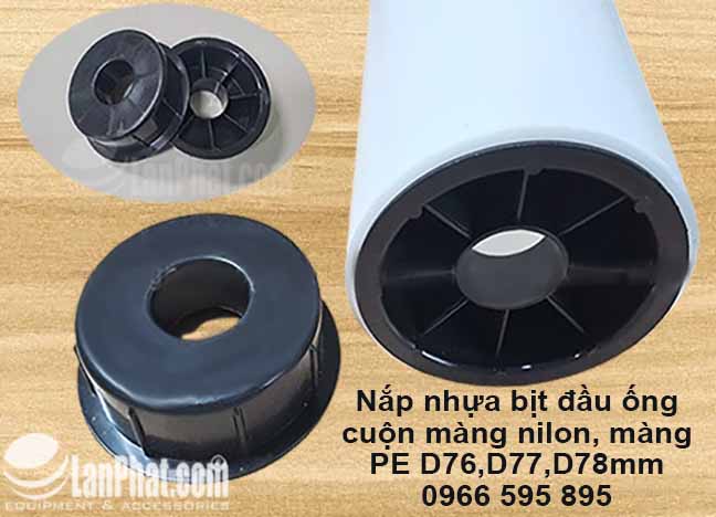 Đầu bịt lõi nhựa cuộn màng phi 76 -Nắp nhựa phi 76mm - Dùng để đóng nắp cuộn lõi