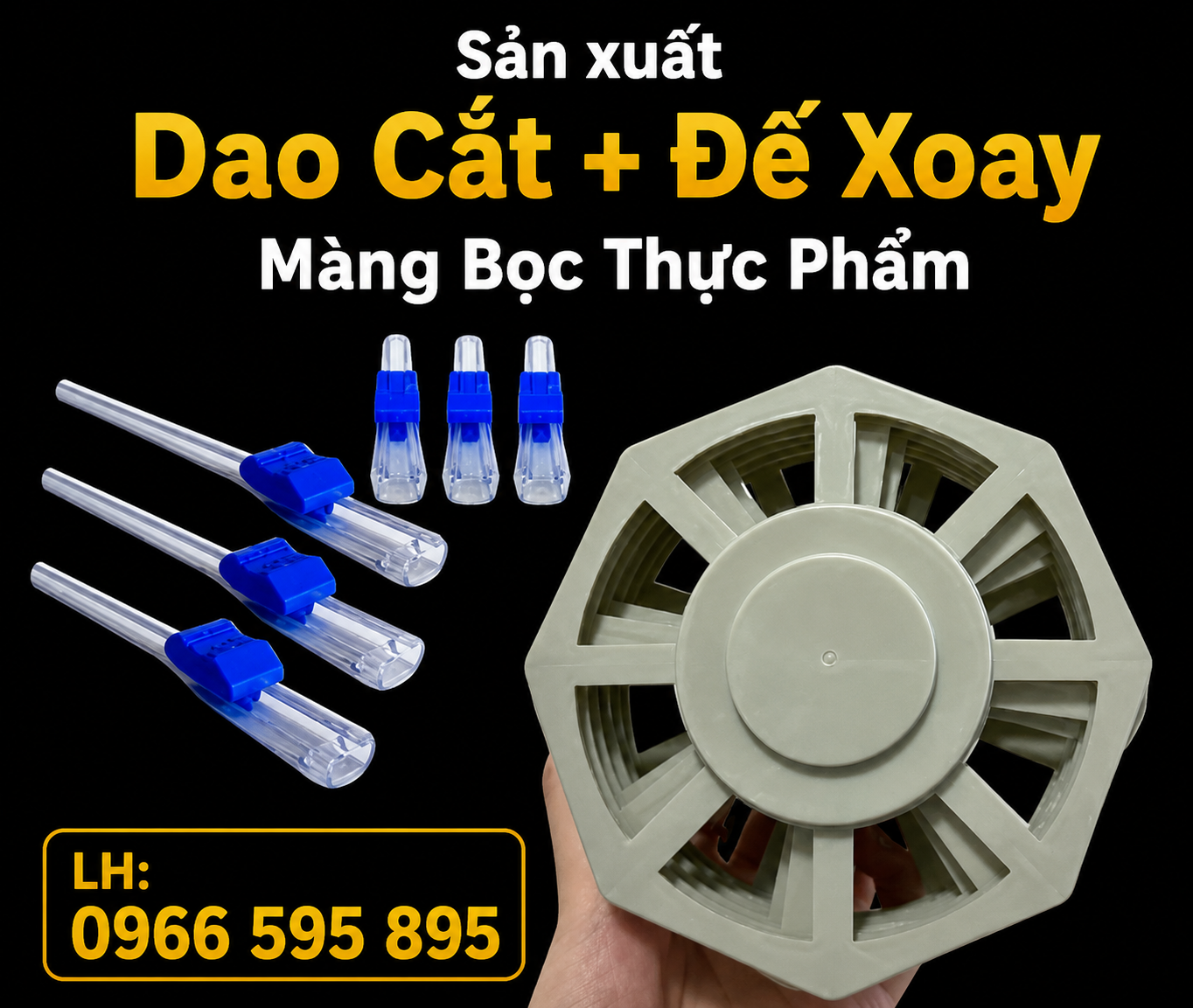 SẢN XUẤT & GIA CÔNG THEO YÊU CẦU DAO CẮT MÀNG BỌC THỰC PHẨM -TRỤC XOAY MÀNG BỌC 